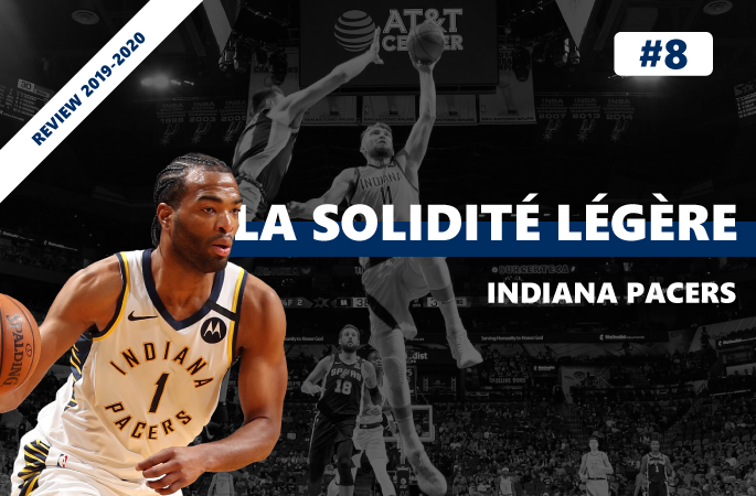 Review de la saison 2019/2020 des Indiana Pacers