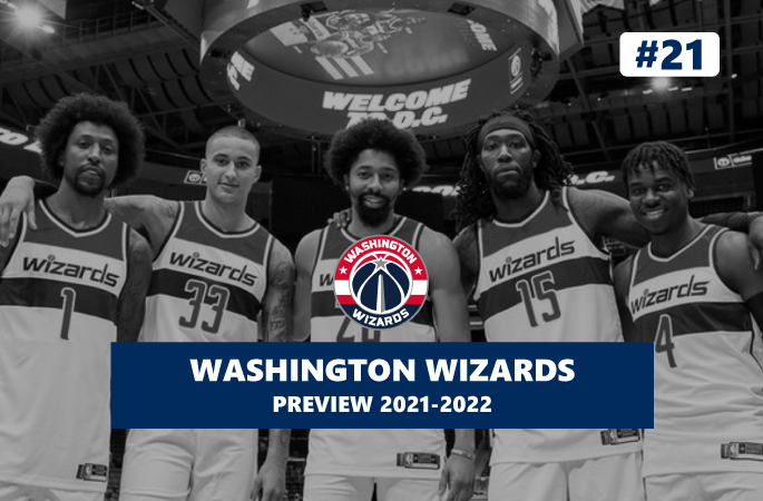 Preview Washington Wizards saison 2021/2022 en NBA